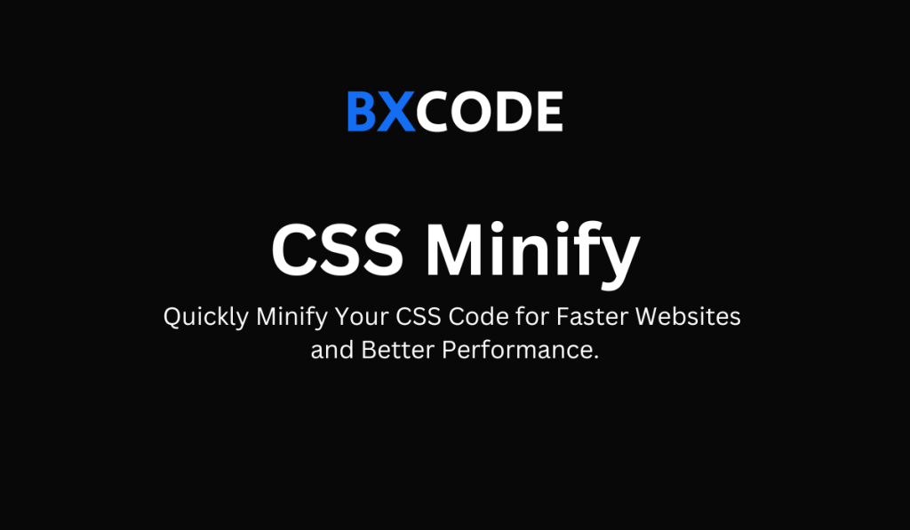 CSS Minify