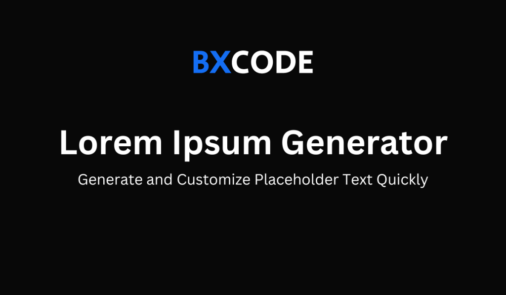 Lorem Ipsum Generator